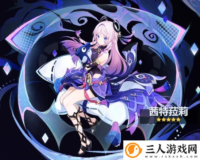 原神5.3版本新增角色全面解析