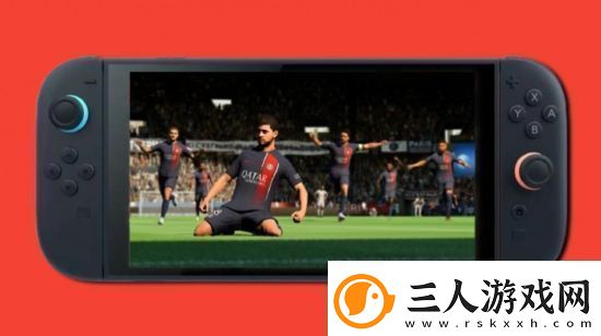 EA首席执行官表示Switch2将为旗下游戏带来新的活力