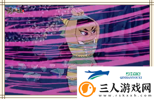 葫芦娃2手游揭秘原动画金蛇精的三**宝