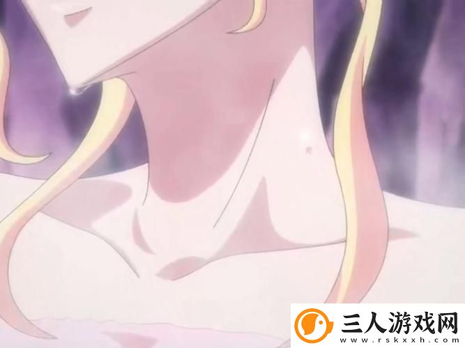 爆❌喷水❌洗澡❌动漫火爆上线